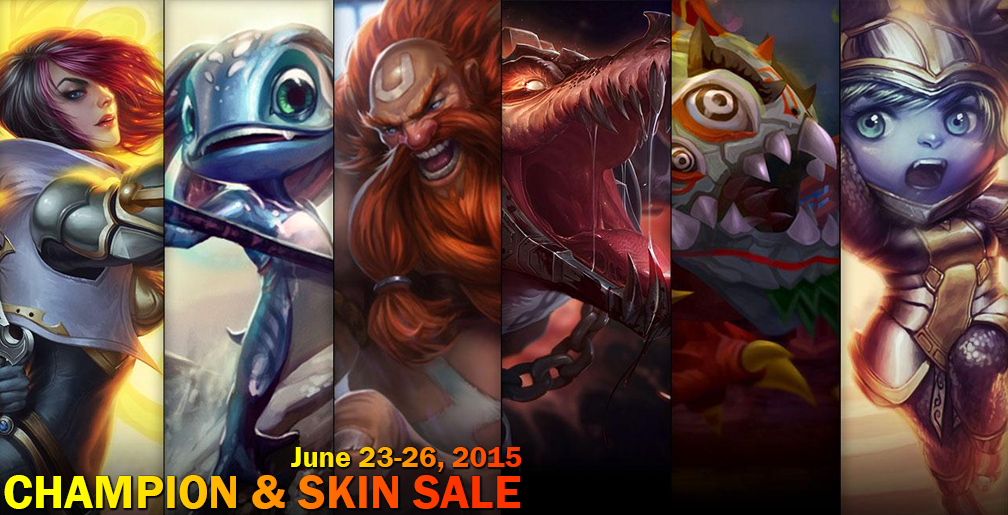 League of Legends Champion & Skin Sale – 06/26/15