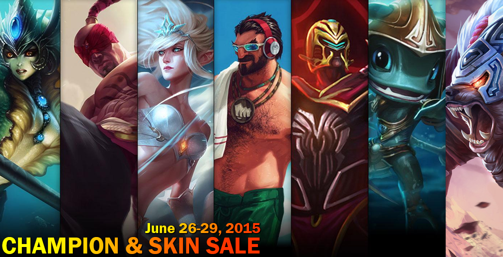League of Legends Champion & Skin Sale – 06/26/15